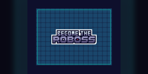 Cover image for Become the Roboss