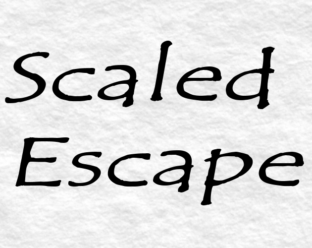 Scaled escape by ricky99