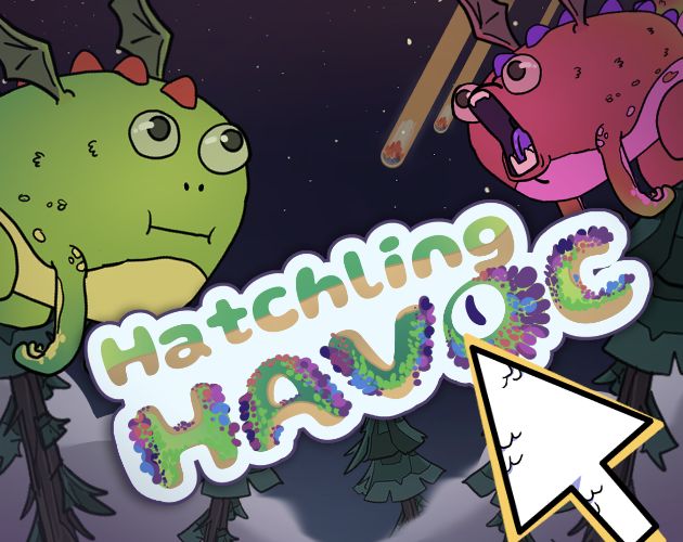 Hatchling Havoc