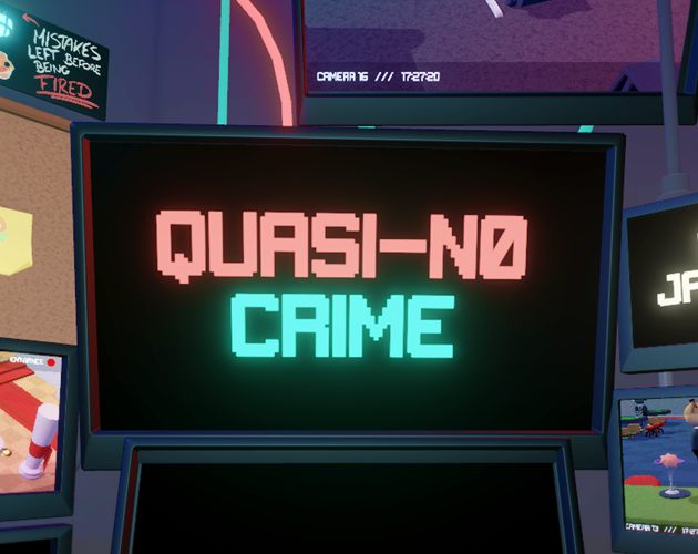 Quasi-No Crime