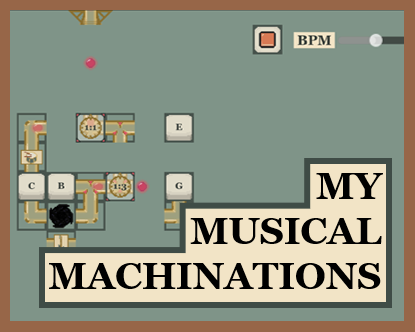 My Musical Machinations