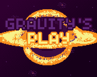Gravity's Play