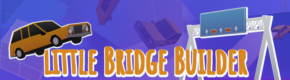 Little Bridge Builder