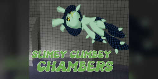 Cover image for Slimey Climbey Chambers