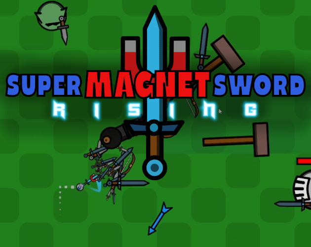 Cover image for Super Magnet Sword RISING