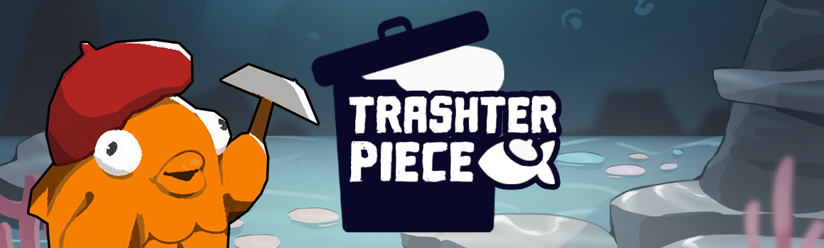 Trashterpiece