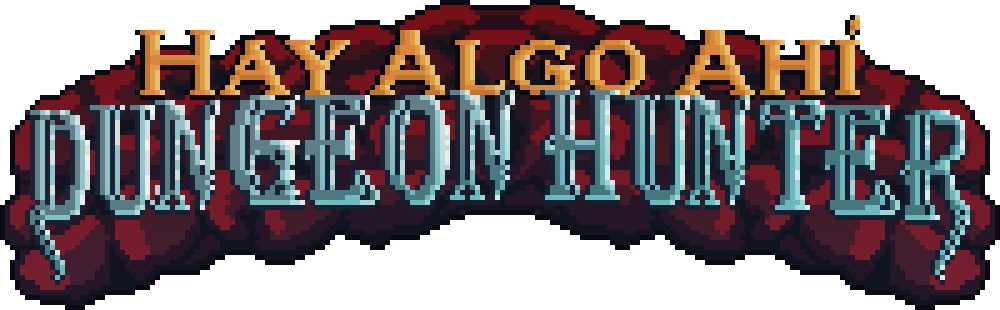 Hay Algo Ahi: Dungeon Hunter