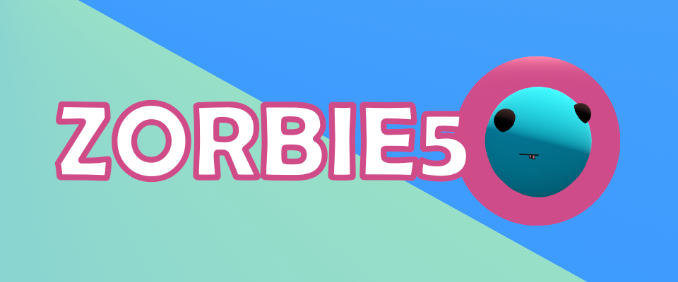 Zorbie5 (Jam Version)