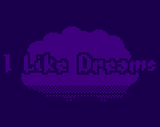 Cover image for I Like Dreams