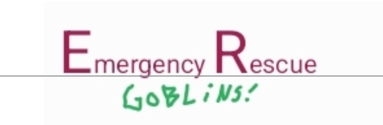 Emergency Rescue Goblins!