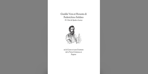 Cover image for Guidda Vera et Honesta di Federichino Soldato Pe' Omini de Spada e Lanza