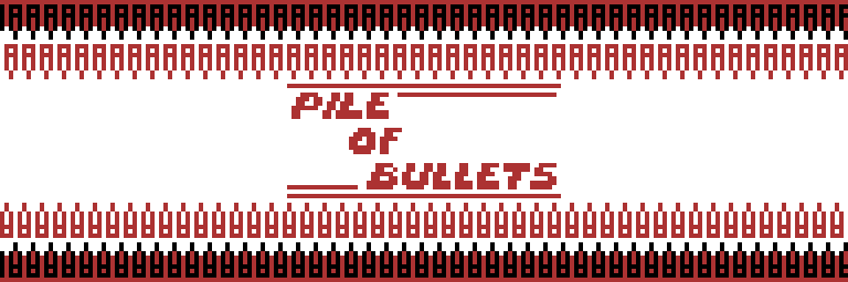 Pile of Bullets