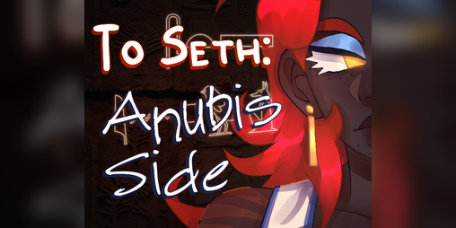Cover image for To Seth: Anubis Side