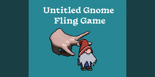 Cover image for Untitled Gnome Fling Game