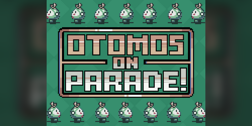 Cover image for Otomos on Parade!