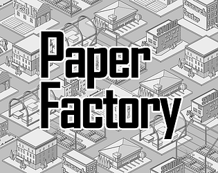 Paper Factory