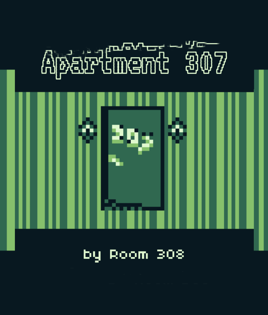 Apartment 307 by Room 308