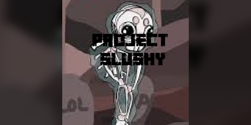 Cover image for Project Slushy