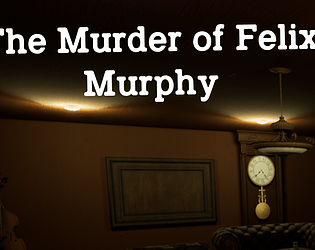 The Murder of Felix Murphy