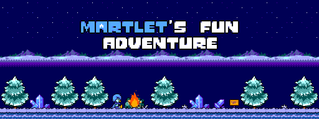 Martlet's Fun Adventure!