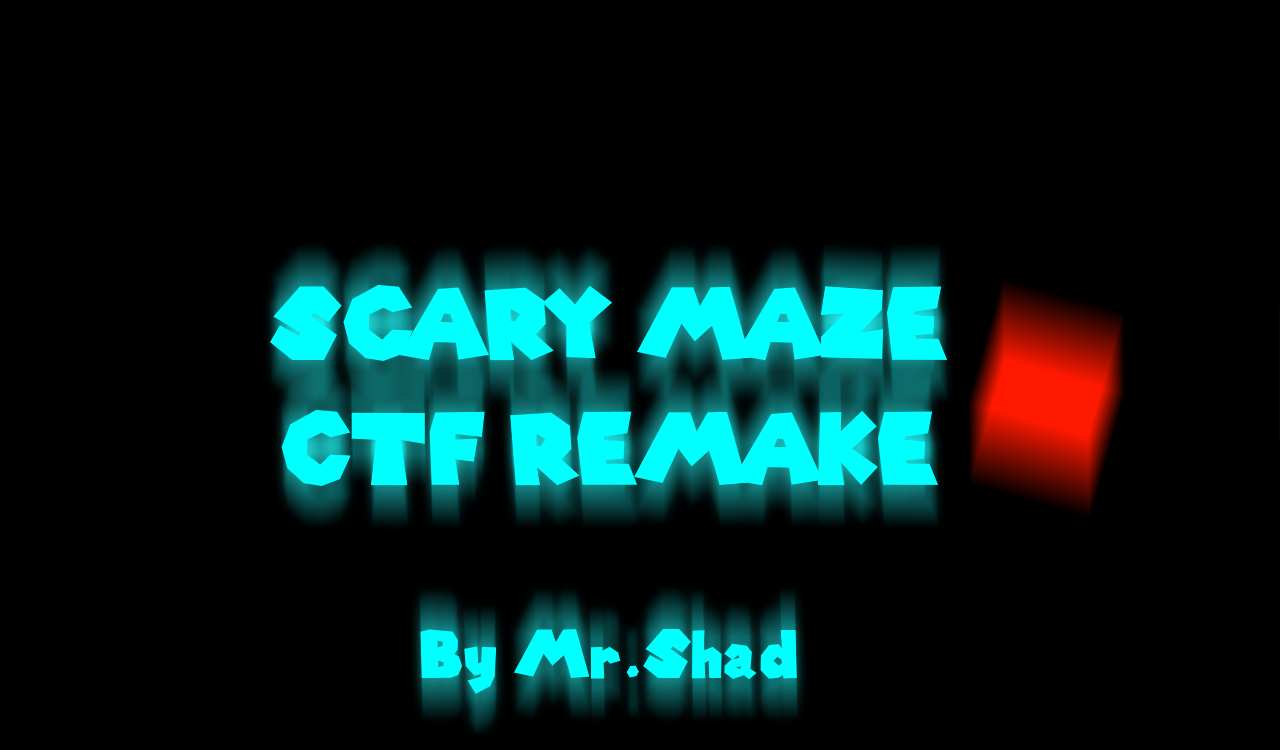 Scary Maze (CTF REMAKE)