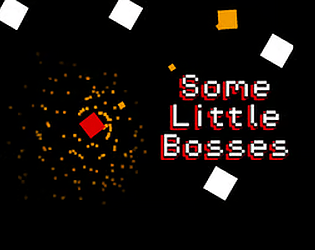 Some Little Bosses