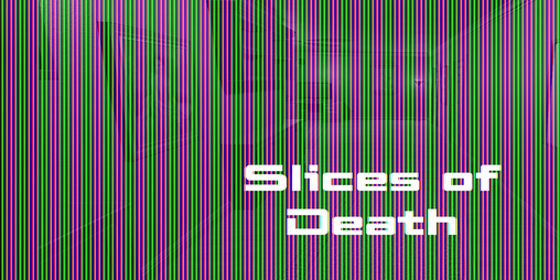Cover image for Slices of Death