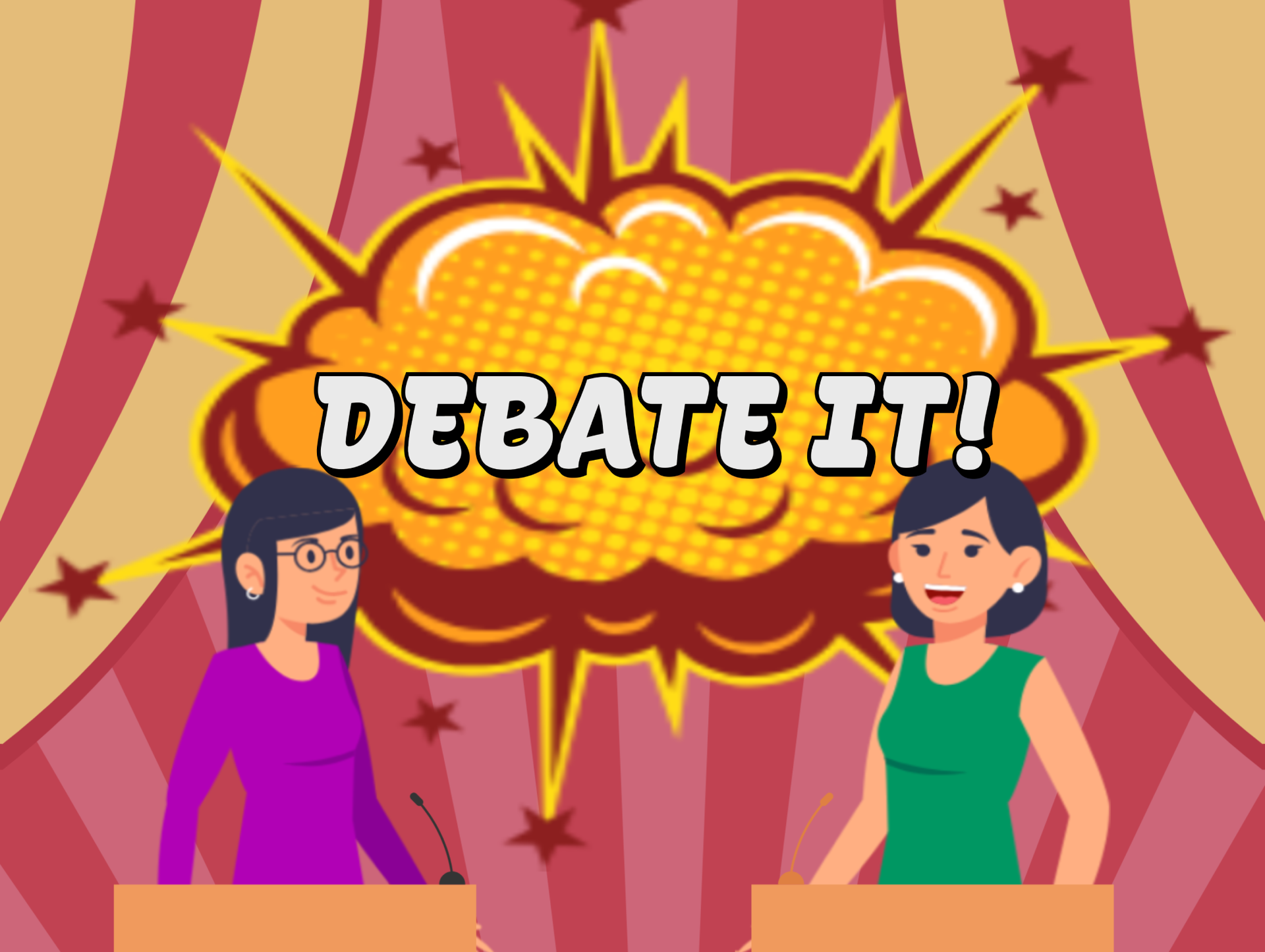 Debate it!