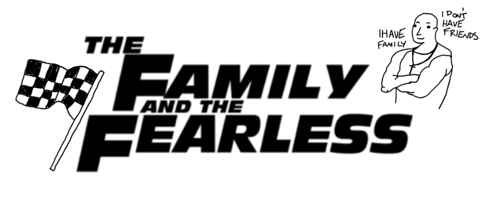 The Family And The Fearless