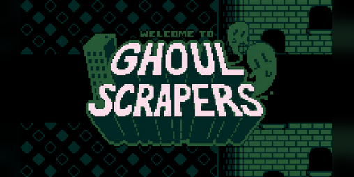 Cover image for GhoulScrapers - Prototype