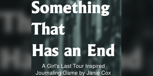 Cover image for Something That has an End