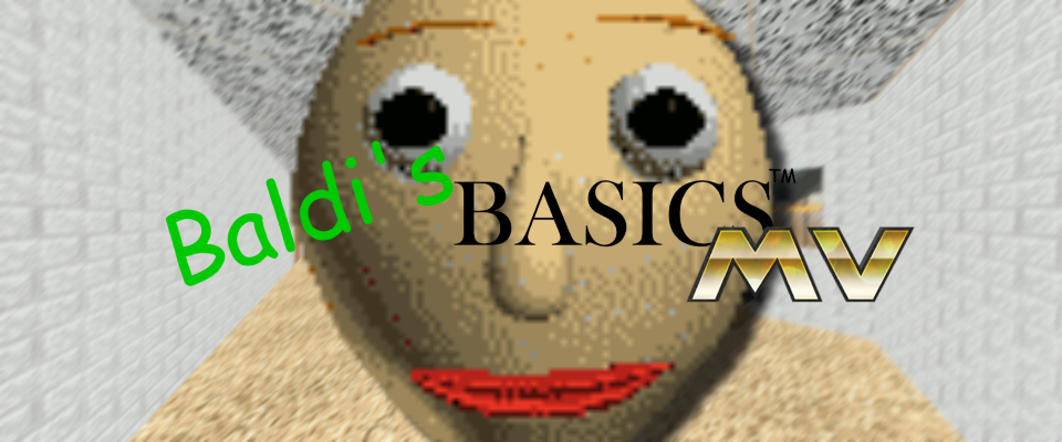 Baldi's Basics MV