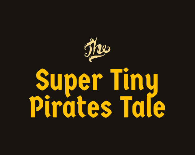Cover image for The Super Tiny Pirates Tale