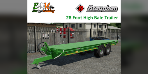 Cover image for FS22 Broughan 28 Foot High Bed Flat Trailer