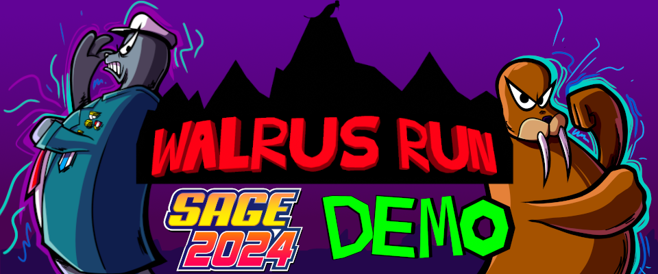 Walrus Run - SAGE 2024 Demo