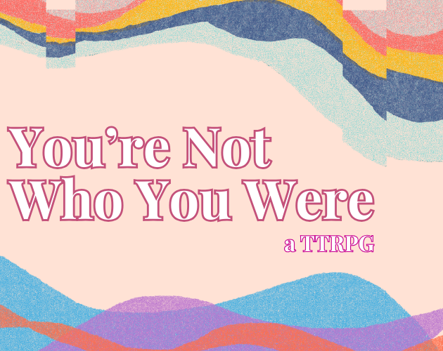 Cover image for You're Not Who You Were