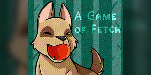 Cover image for A game of fetch
