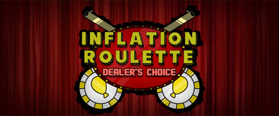 Inflation Roulette: Dealer's Choice (DEMO)