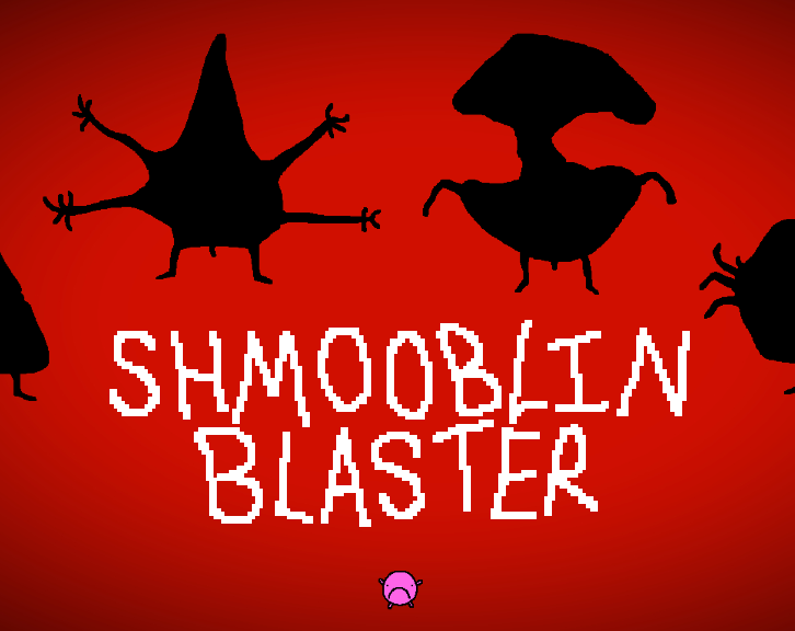 Cover image for Shmooblin Blaster