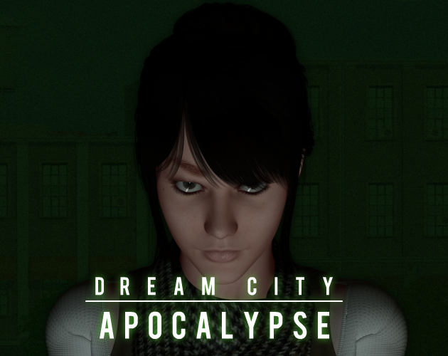Dream City Apocalypse