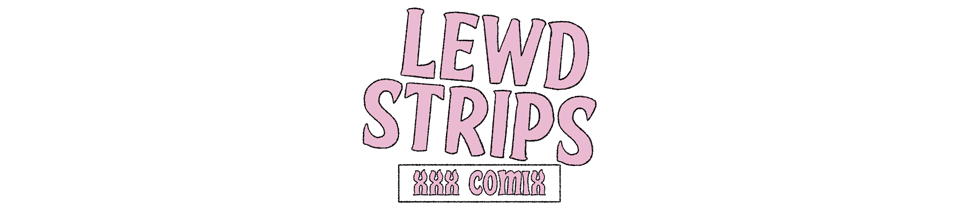 Lewd Strips Omnibus