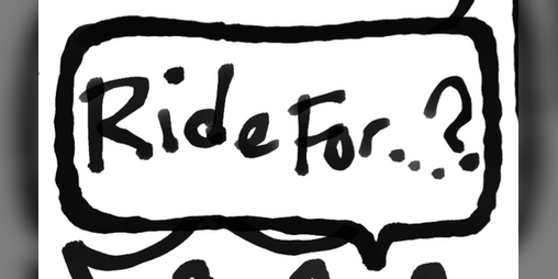 Cover image for Ride For...?