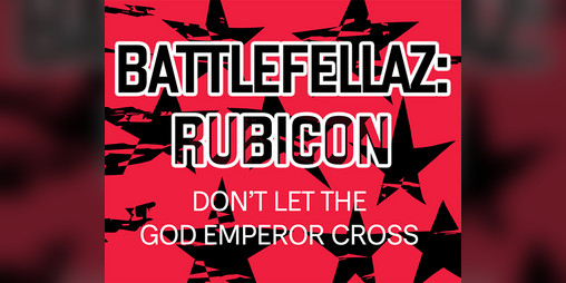 Cover image for Battlefellaz: RUBICON