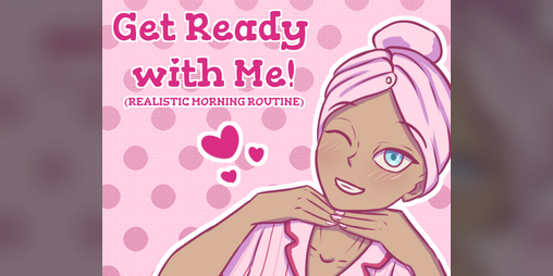 Cover image for Get Ready with Me! (REALISTIC MORNING ROUTINE)