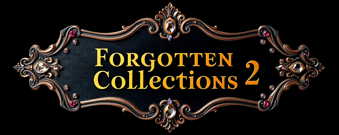 Forgotten Collections 2