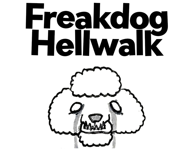 Cover image for Freakdog Hellwalk