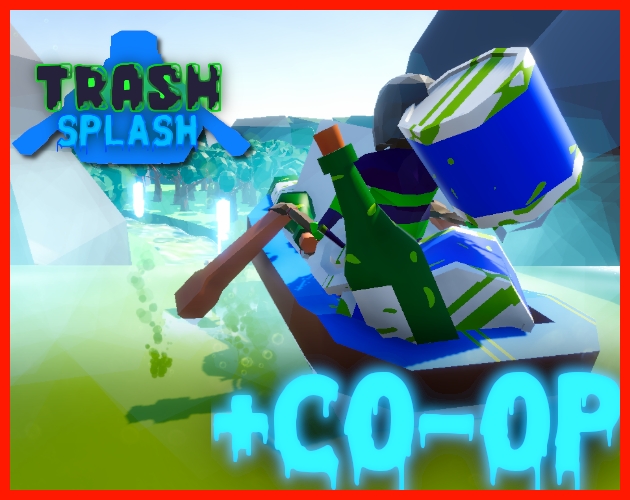 Trash Splash by ricecakesreece, Zaphire, johansmit6, Marcraffy for The ...