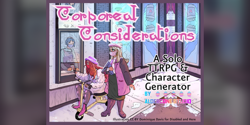 Cover image for Corporeal Considerations - WIP
