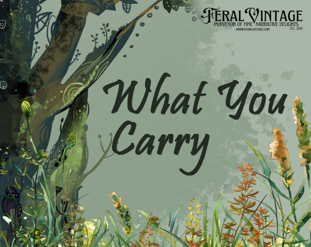 What You Carry