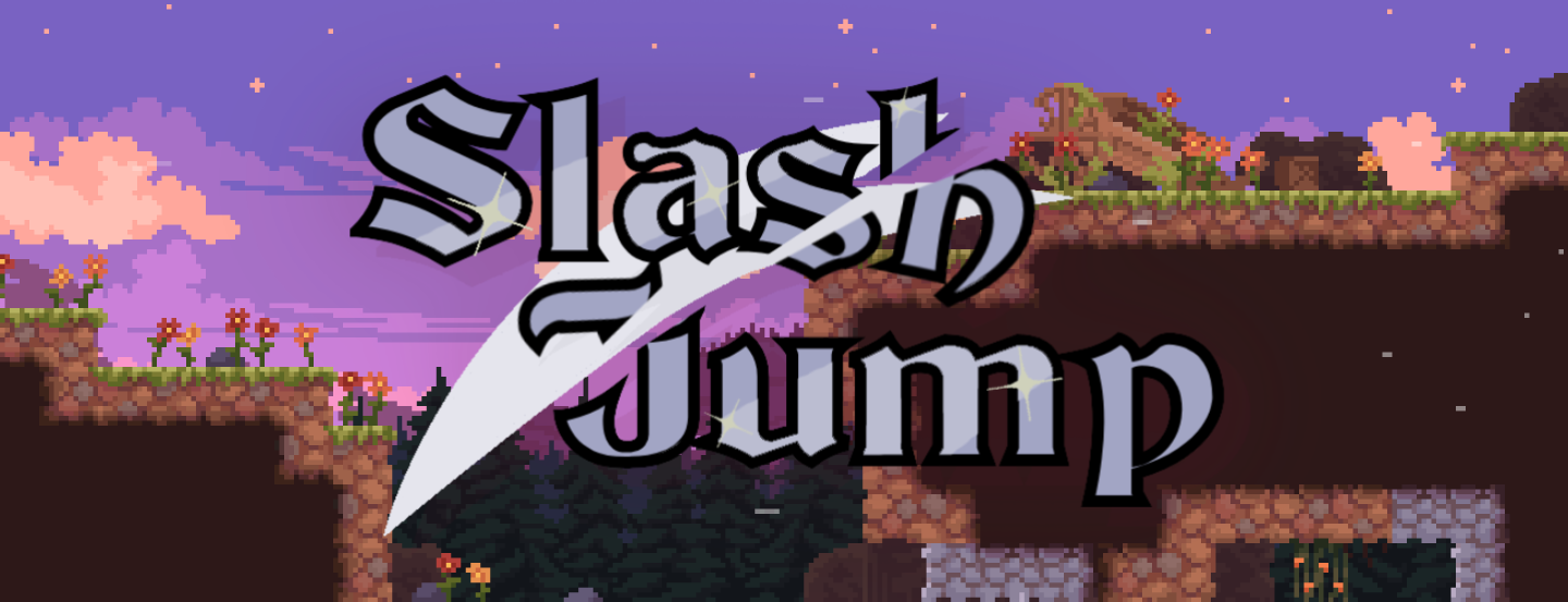 Slash/Jump